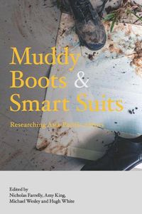 Cover image for Muddy Boots and Smart Suits: Researching Asia-Pacific Affairs
