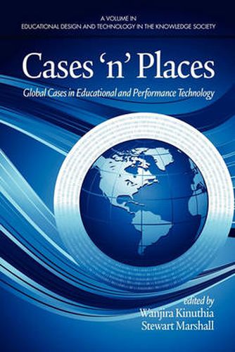 Cover image for Cases 'n' Places: Global Cases in Educational and Performance Technology