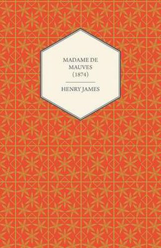 Cover image for Madame De Mauves (1874)