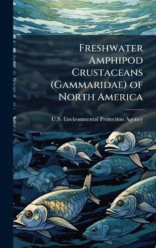 Cover image for Freshwater Amphipod Crustaceans (Gammaridae) of North America