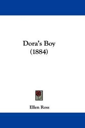 Cover image for Dora's Boy (1884)