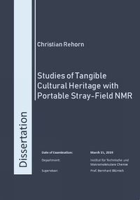 Cover image for Studies of Tangible Cultural Heritage with Portable Stray-Field NMR