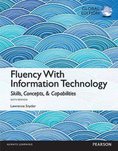 Cover image for Fluency With Information Technology: Global Edition