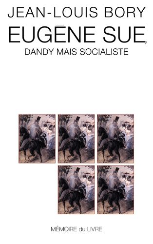 Cover image for Eugene Sue Dandy Mais Socialiste