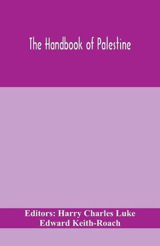 The handbook of Palestine