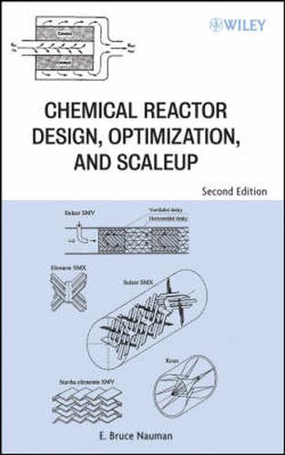 Chemical Reactor Design, Optimization, and Scaleup