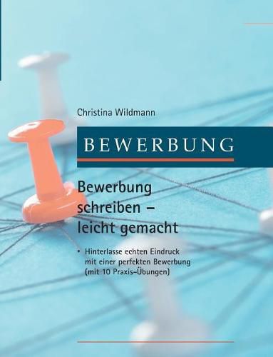 Cover image for Bewerbung schreiben leicht gemacht