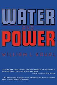 Cover image for Water and Power: The Conflict over Los Angeles Water Supply in the Owens Valley