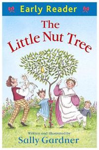 Cover image for Early Reader: The Little Nut Tree