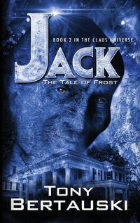 Cover image for Jack: The Tale of Frost