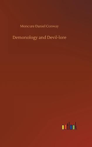 Cover image for Demonology and Devil-lore