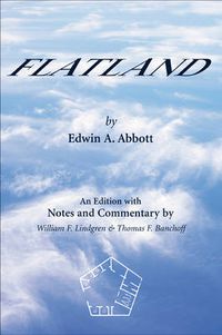 Cover image for Flatland: An Edition with Notes and Commentary