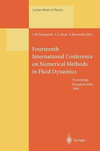 Cover image for Fourteenth International Conference on Numerical Methods in Fluid Dynamics: Proceedings of the Conference Held in Bangalore, India, 11-15 July 1994