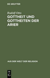 Cover image for Gottheit und Gottheiten der Arier