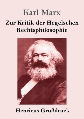 Cover image for Zur Kritik der Hegelschen Rechtsphilosophie (Grossdruck)