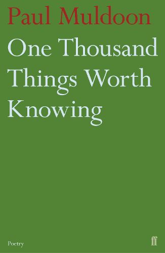 Cover image for One Thousand Things Worth Knowing