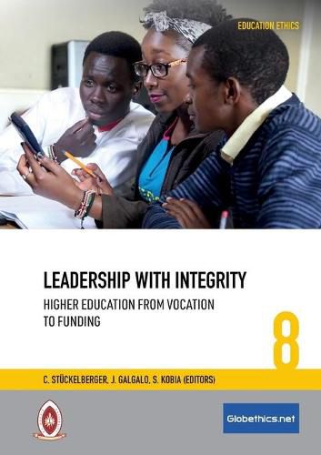 Cover image for Leadership with Integrity: Higher Education from Vocation to Funding