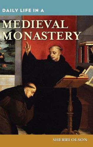 Cover image for Daily Life in a Medieval Monastery