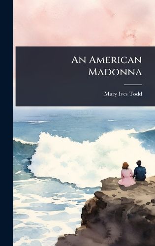 Cover image for An American Madonna