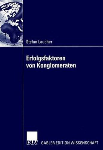 Cover image for Erfolgsfaktoren von Konglomeraten