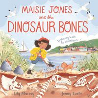 Cover image for Maisie Jones and the Dinosaur Bones