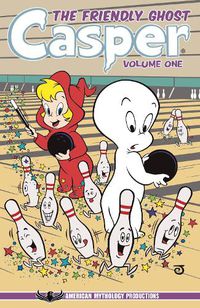 Cover image for Casper the Friendly Ghost Vol 1: Haunted Hijinks