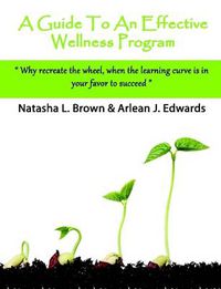Cover image for A Guide To An Effective Wellness Program
