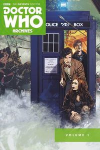 Cover image for Doctor Who Archives: The Eleventh Doctor Vol. 1