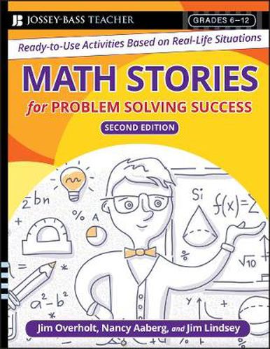 Cover image for Math Stories for Problem Solving Success: Ready to Use Activities Based on Real Life Situations, Grades 6-12