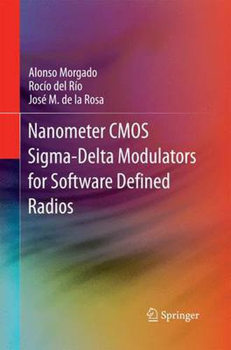 Cover image for Nanometer CMOS Sigma-Delta Modulators for Software Defined Radio