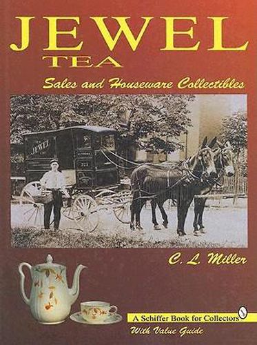 Cover image for Jewel Tea Sales and Houseware Collectibles