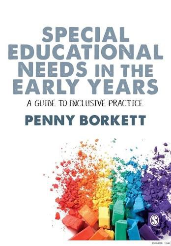 Cover image for Special Educational Needs in the Early Years: A Guide to Inclusive Practice
