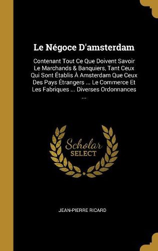 Cover image for Le Negoce D'amsterdam