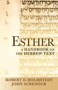 Cover image for Esther: A Handbook on the Hebrew Text