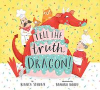 Cover image for Tell the Truth, Dragon (Clever Storytime)
