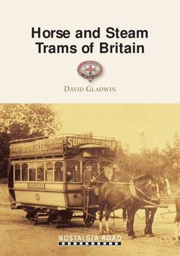 Cover image for Horse and Steam Trams of Britain