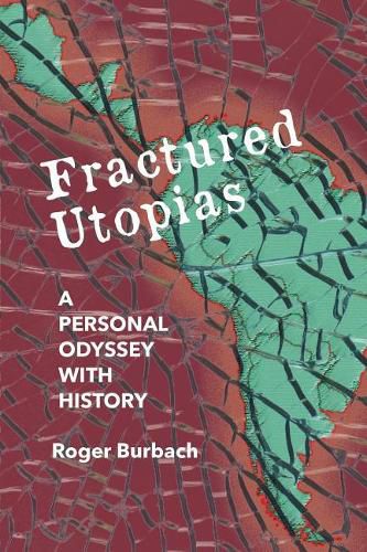 Cover image for Fractured Utopias: A Personal Odyssey with History