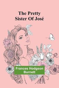 Cover image for The Pretty Sister Of Jos?