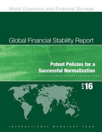 Cover image for Global financial stability report: potent policies for a successful normalization