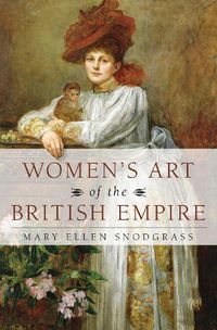 Cover image for Women's Art of the British Empire
