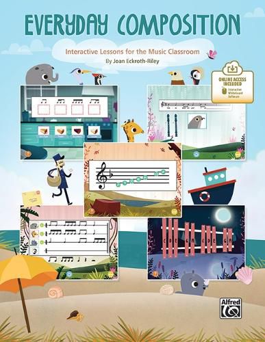 Cover image for Everyday Composition: Interactive Lessons for the Music Classroom