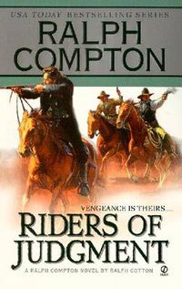 Cover image for Ralph Compton Riders of Judgment