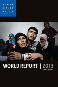 Cover image for 2013 Human Rights Watch World Report: Events of 2012