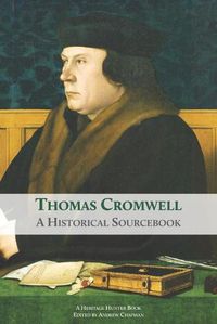 Cover image for Thomas Cromwell: A Historical Sourcebook