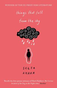 Cover image for Things that Fall from the Sky: Longlisted for the International Dublin Literary Award, 2021