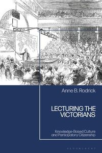 Cover image for Lecturing the Victorians