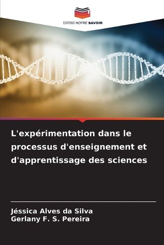 Cover image for L'experimentation dans le processus d'enseignement et d'apprentissage des sciences