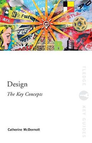 Cover image for Design: The Key Concepts