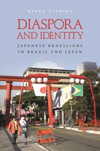 Cover image for Diaspora and Identity: Japanese Brazilians in Brazil and Japan