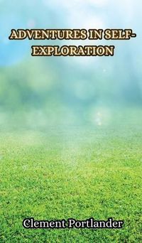 Cover image for Adventures in Self-Exploration